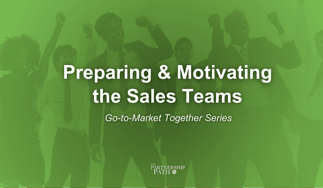 Preparing and Motivating Sales Teams