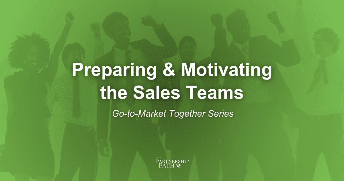 Preparing and Motivating Sales Teams