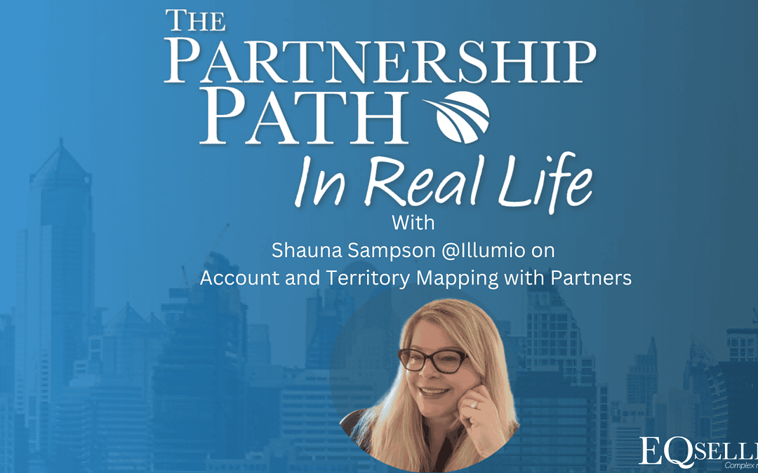 Shauna Sampson at Illumio on Account and Territory Mapping with Partners