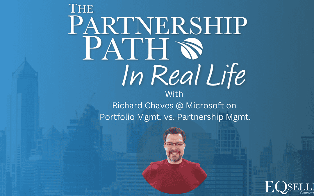 Richard Chaves at Microsoft on Portfolio Management vs Partnership Management