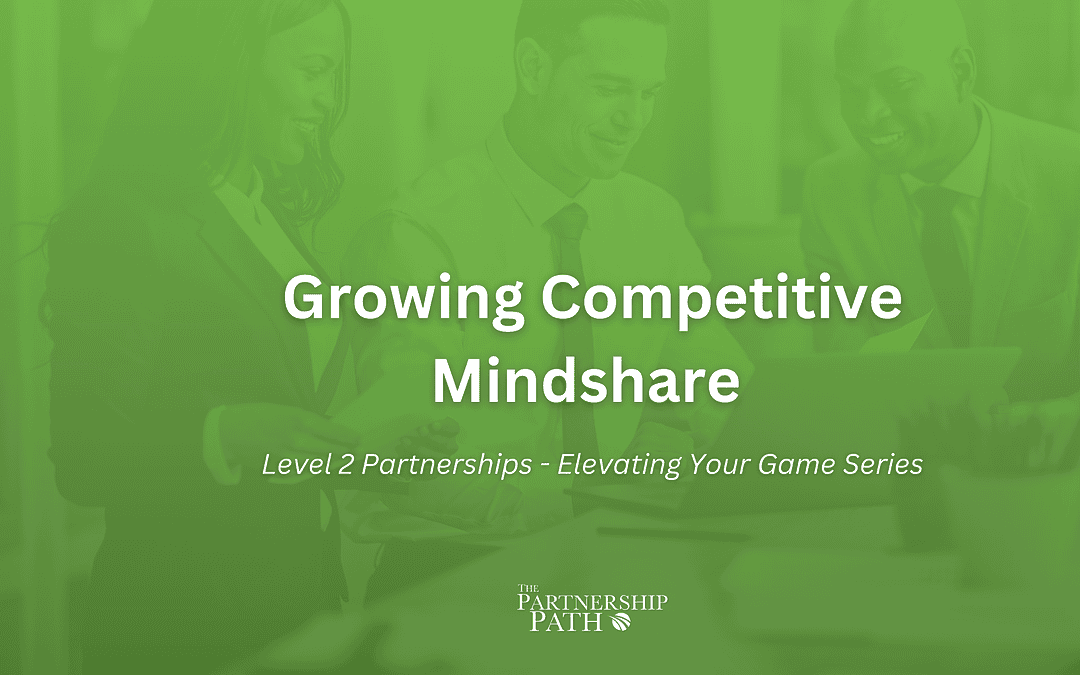 Growing Competitive Mindshare